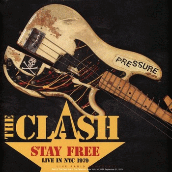 The Clash : Stay Free - Live in NYC 1979